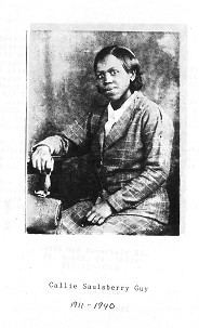 Callie May Saulsberry-Guy was the 1st wife of Alonzo Guy.